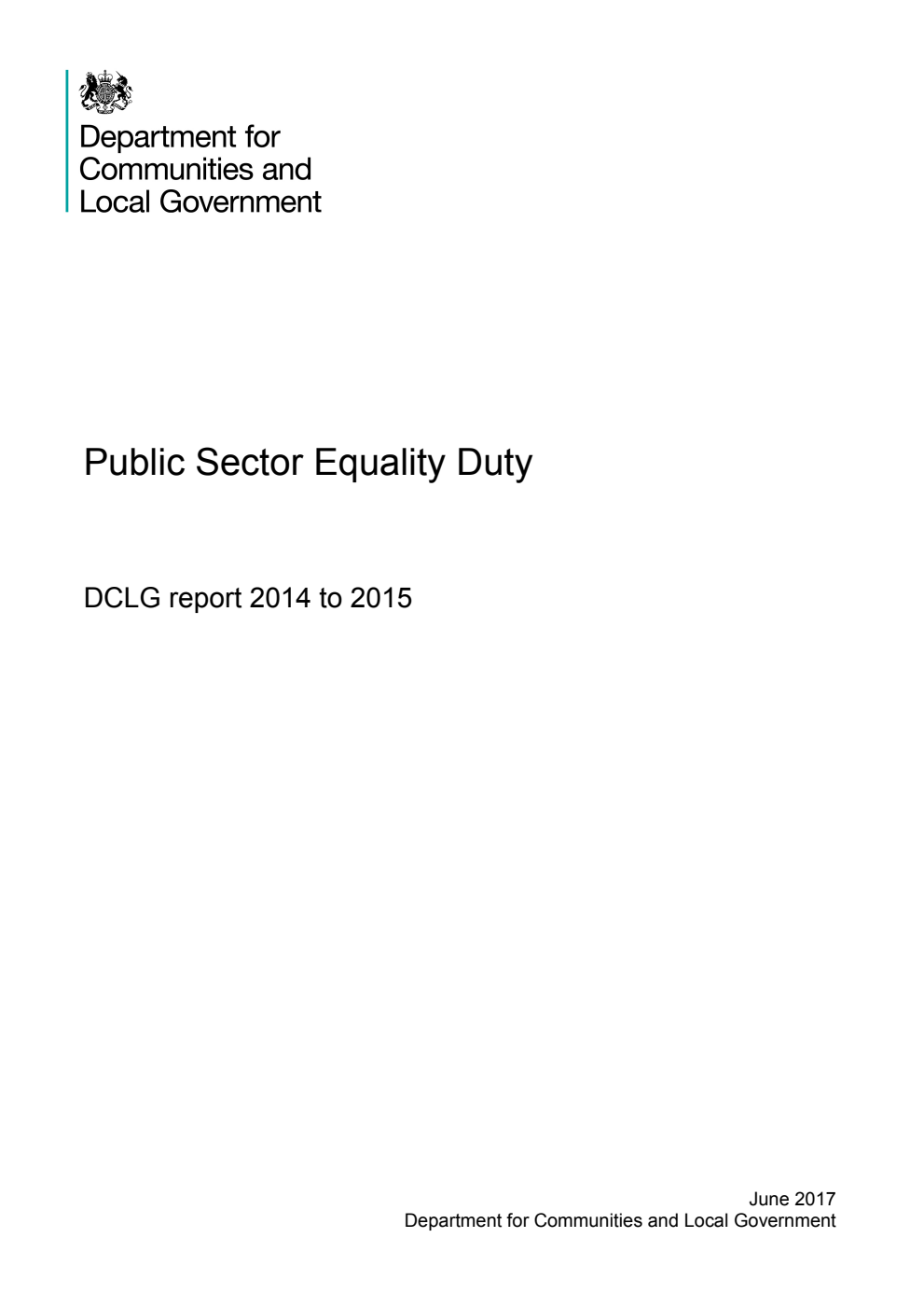 Public Sector Equality Duty. DCLG report 2014 to 2015