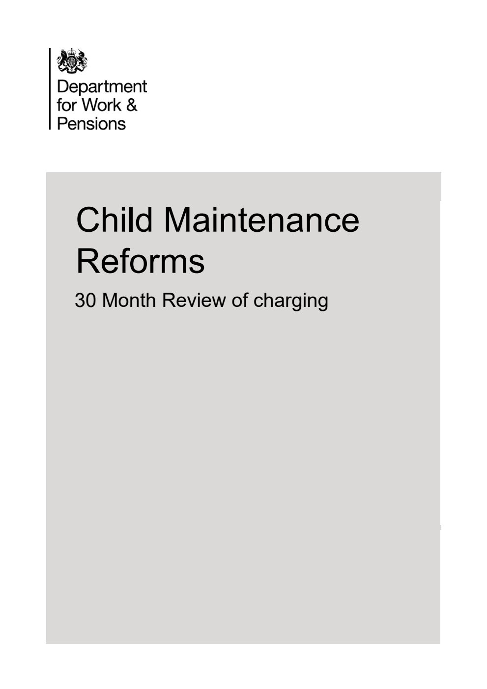 Child Maintenance Reforms 30 Month Review of charging