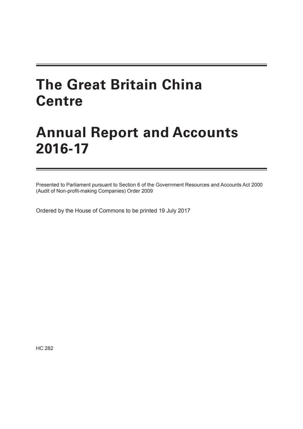 The Great Britain China Centre Annual Report and Accounts 2016-17