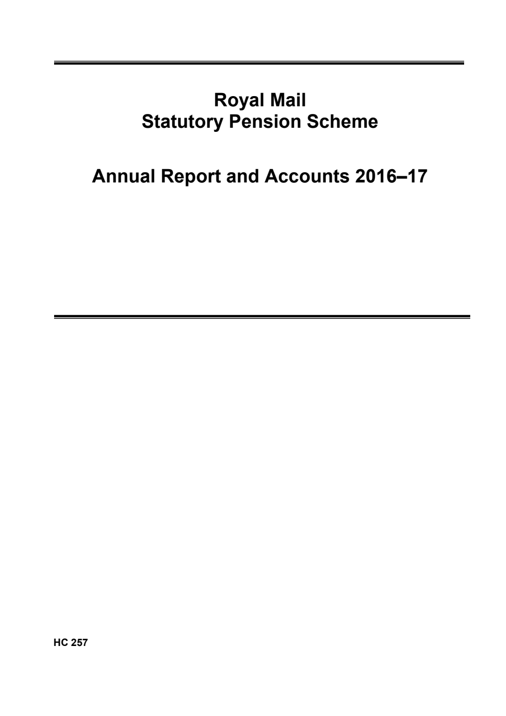 Royal Mail Statutory Pension Scheme Annual Report and Accounts 2016–17 (for the year ended 31 March 2017)