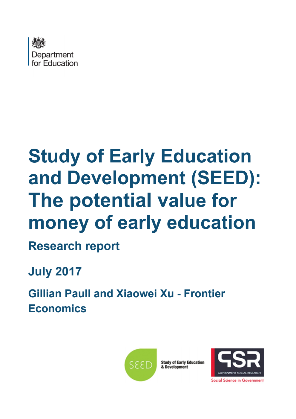 DFE-RR665 Study of Early Education and Development (SEED): The potential value for money of early education