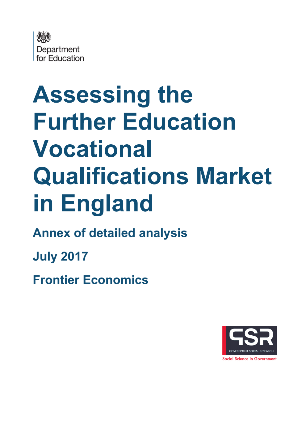 DFE-RR702ANNEX Assessing the Further Education Vocational Qualifications Market in England: Annex of detailed analysis