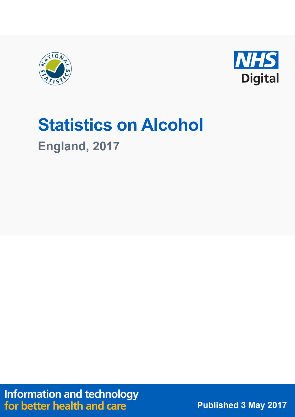Statistics on Alcohol: England, 2017