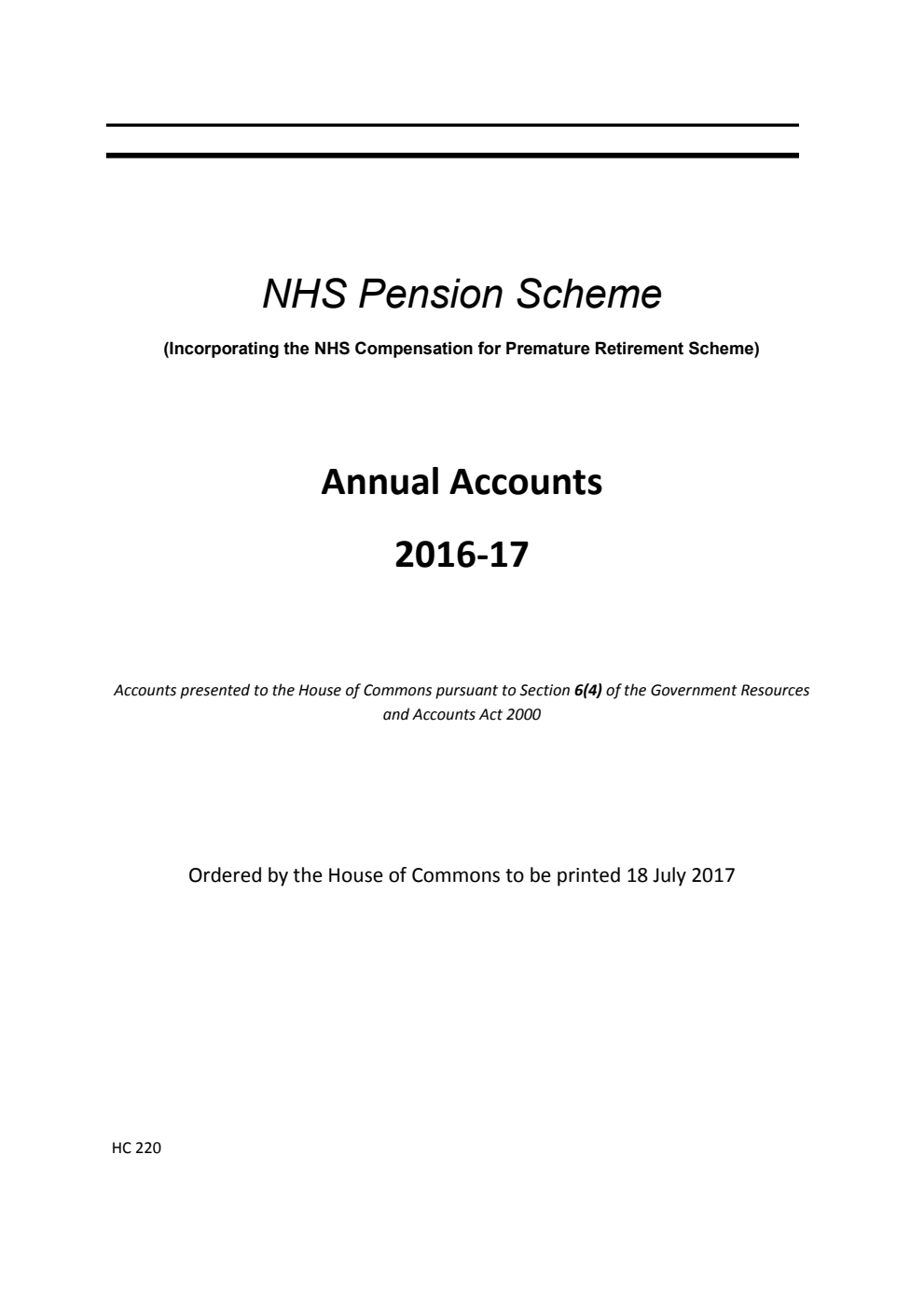 NHS Pension Scheme (Incorporating the NHS Compensation for Premature Retirement Scheme) Annual Accounts 2016-17