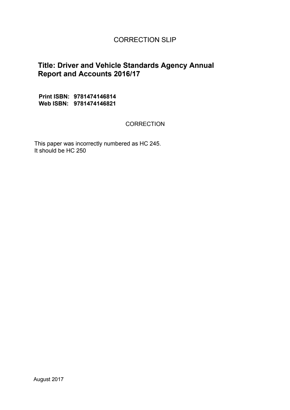 Driver and Vehicle Standards Agency Annual Report and Accounts 2016/17 Correction Slip, August 2017