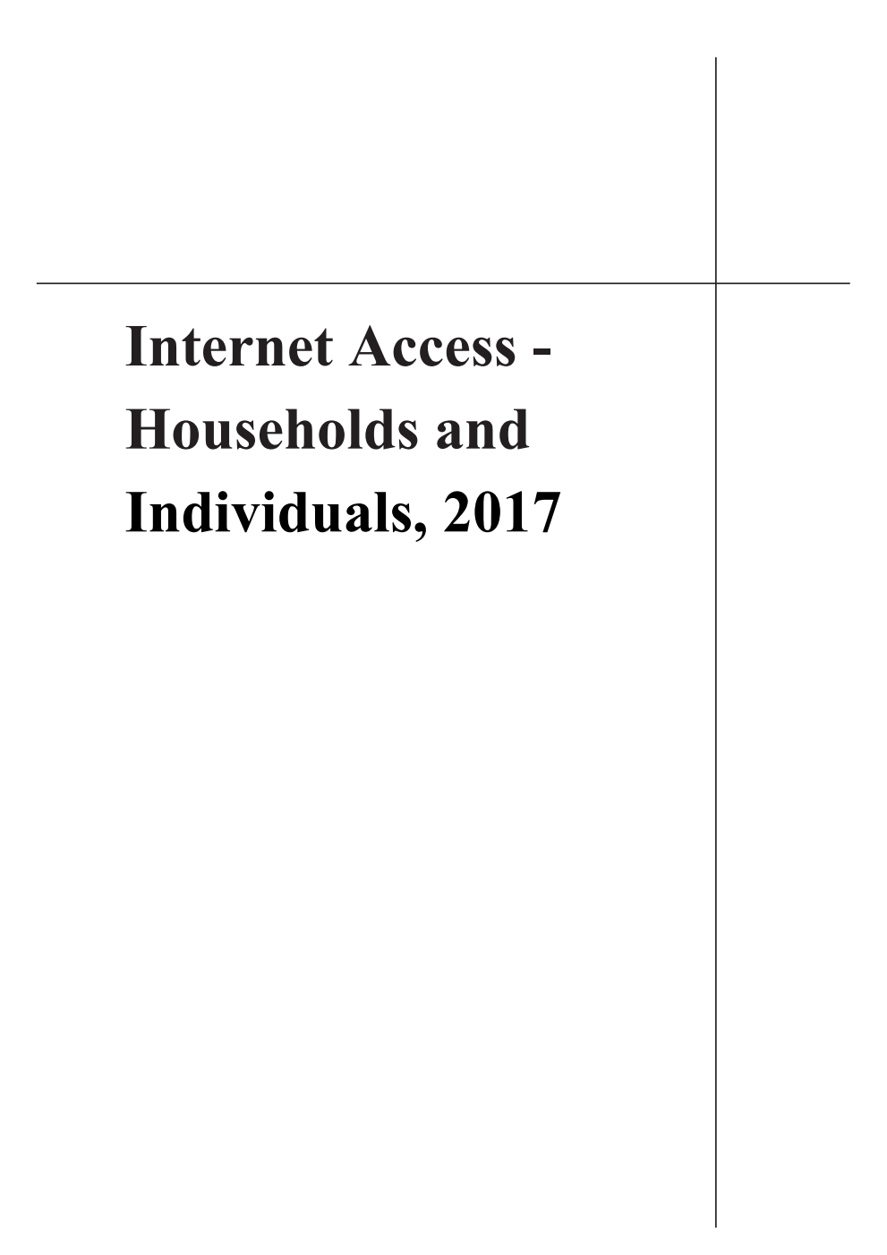 Internet Access - Households and Individuals, 2017