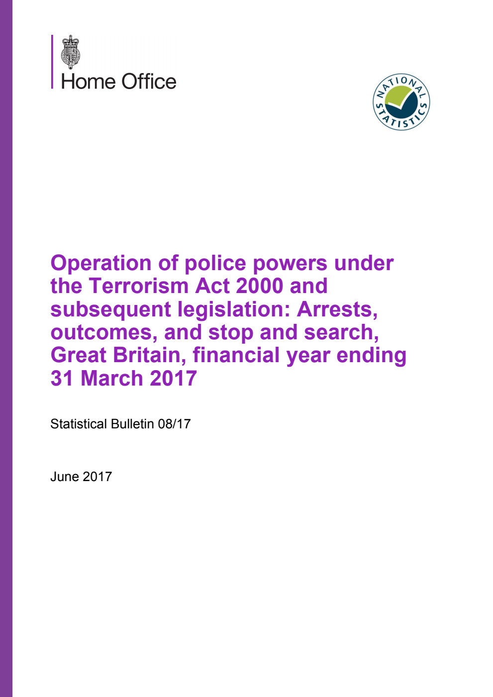 Home Office Statistical Bulletin 08/17 Operation of police powers under the Terrorism Act 2000 and subsequent legislation: Arrests, outcomes, and stop and search, Great Britain, financial year ending 31 March 2017