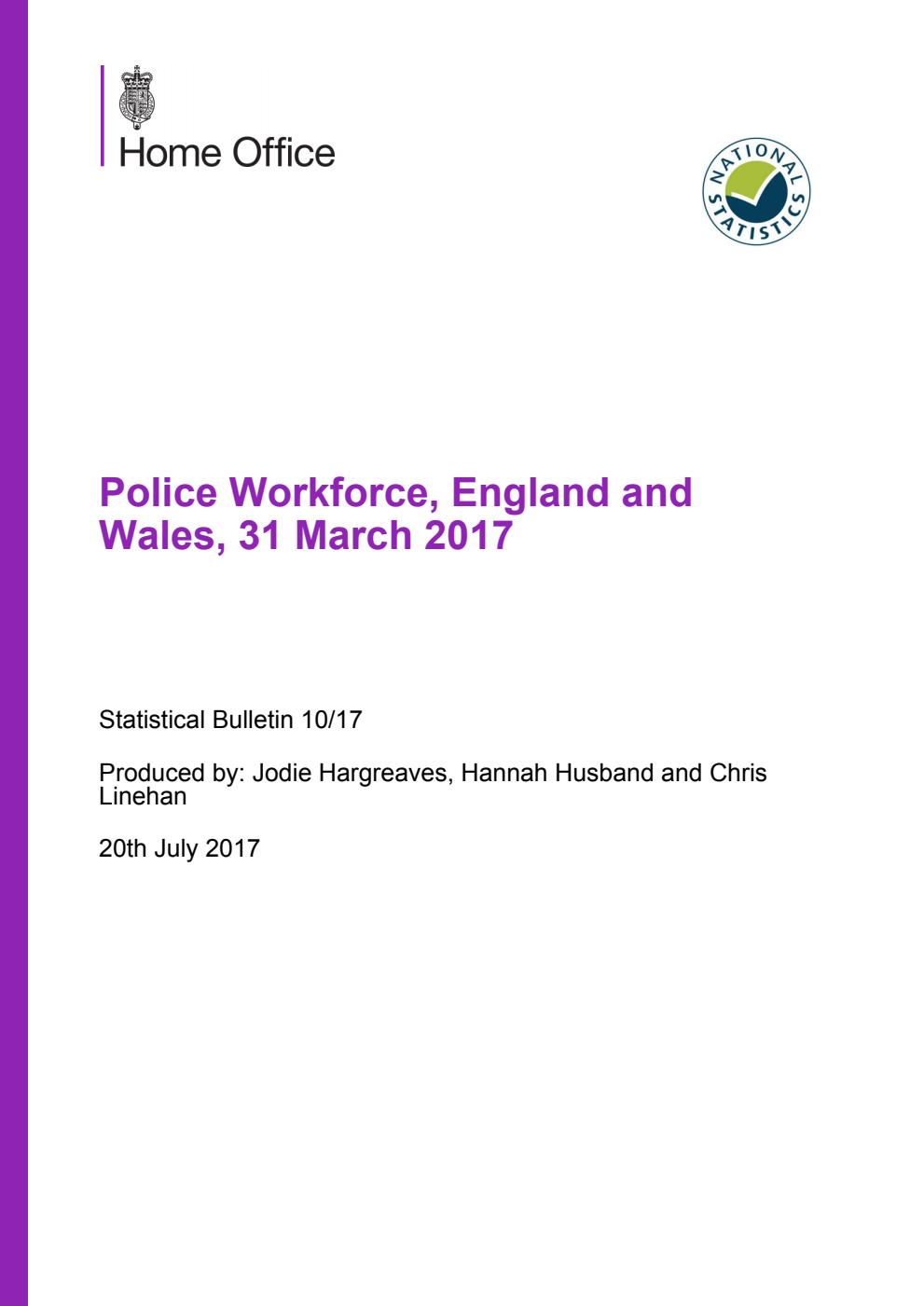 Home Office Statistical Bulletin 10/17 Police Workforce, England and Wales, 31 March 2017