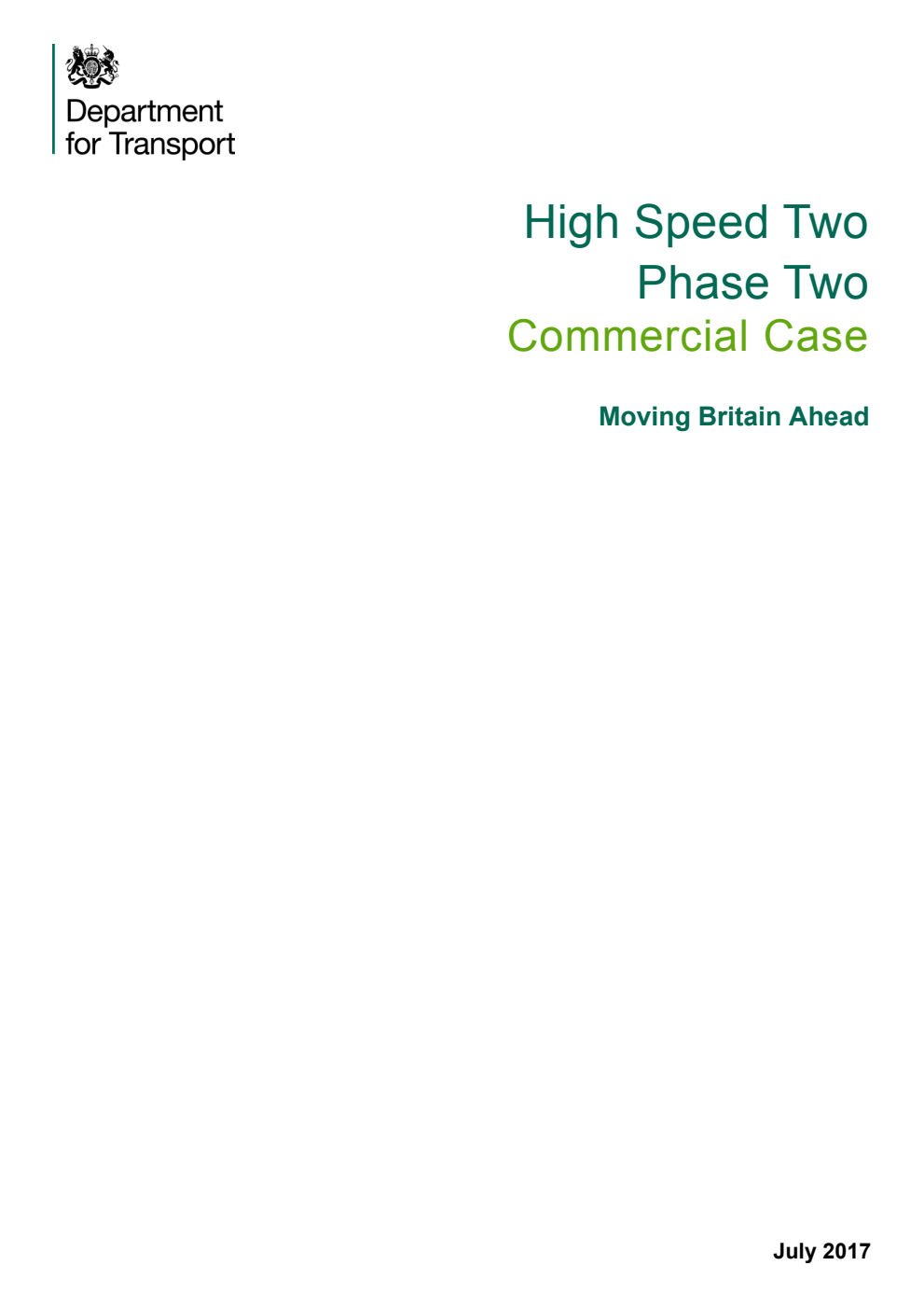 High Speed Two Phase Two Commercial Case. Moving Britain Ahead