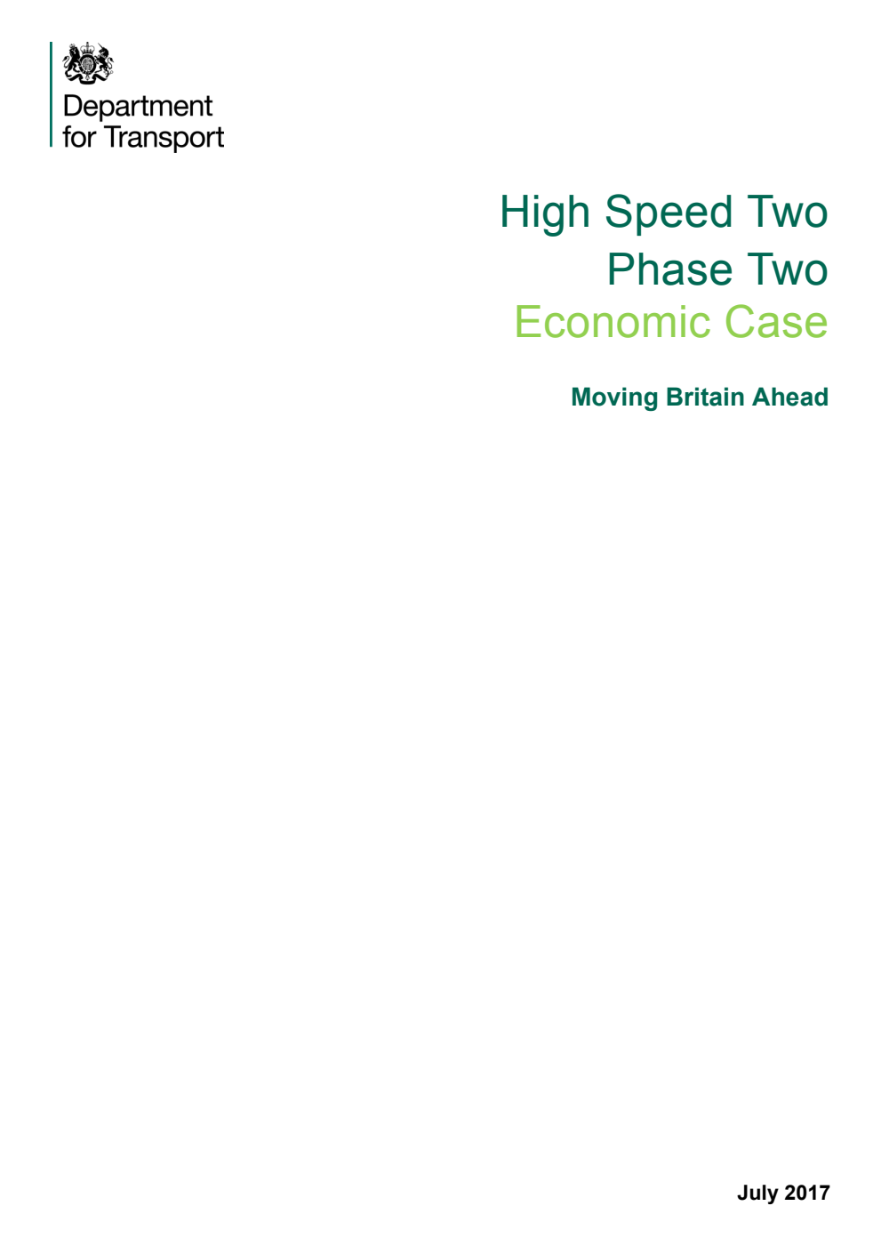 High Speed Two Phase Two Economic Case. Moving Britain Ahead