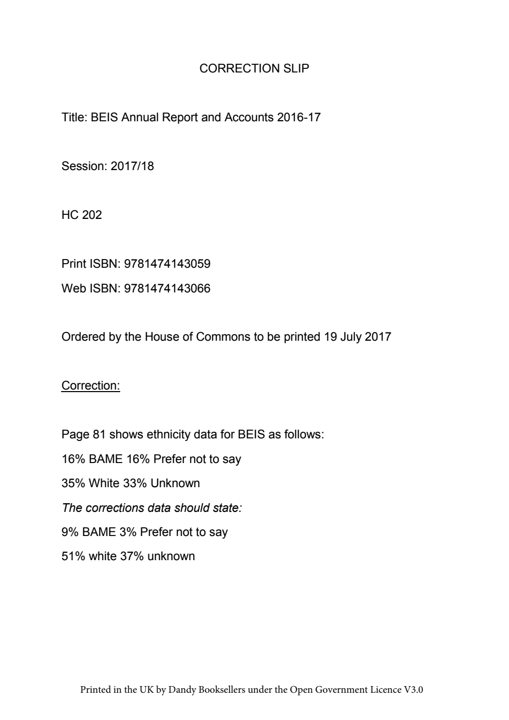 Department for Business, Energy and Industrial Strategy Annual report and accounts 2016-17 For the year ended 31 March 2017 Correction Slip 2, July 2017
