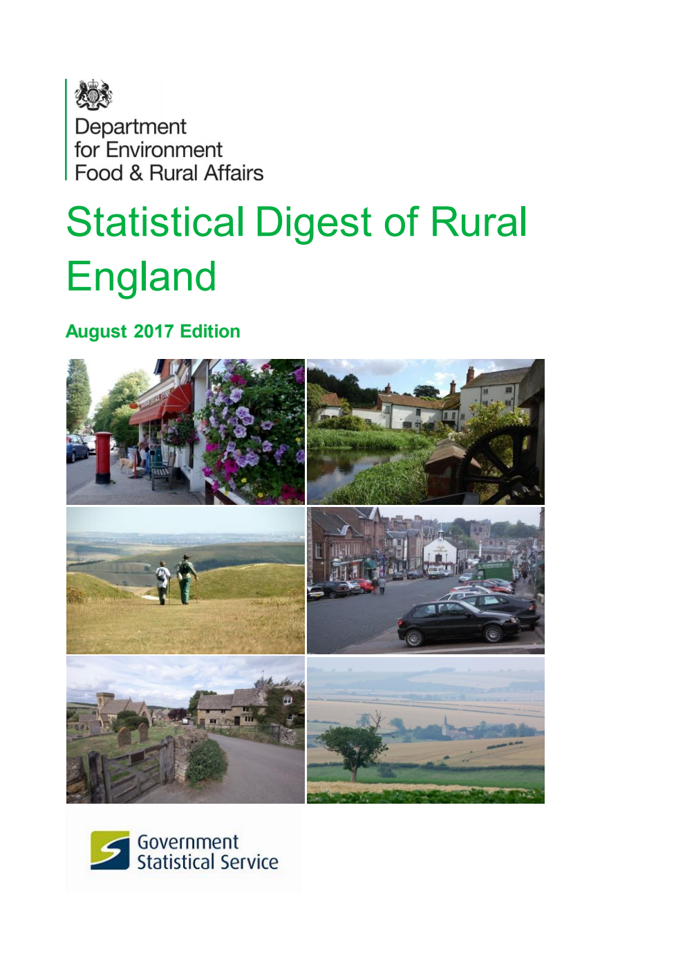 Statistical Digest of Rural England 2017, August 2017 Edition