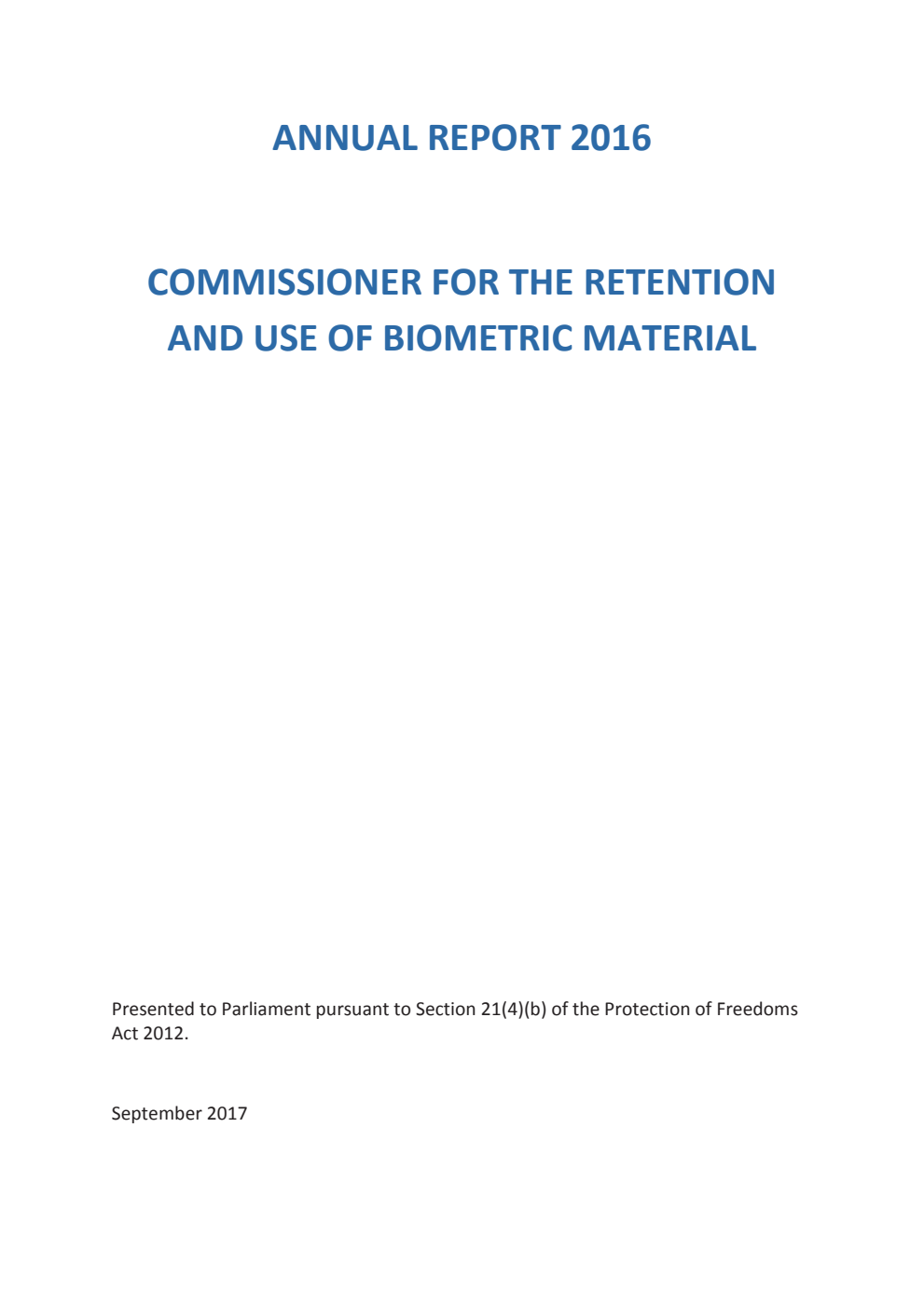 Commissioner for the Retention and Use of Biometric Material Annual Report 2016