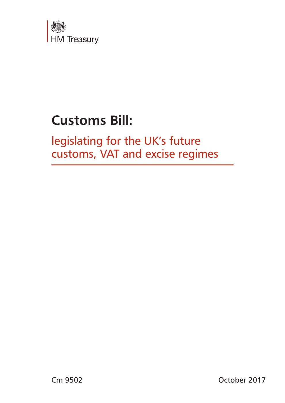 Customs Bill: legislating for the UK’s future customs, VAT and excise regimes