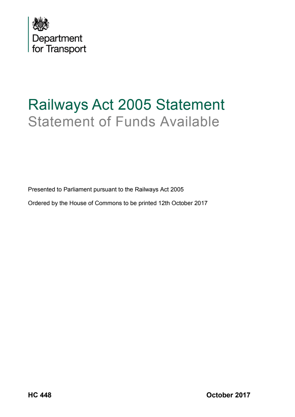 Railways Act 2005 Statement. Statement of Funds Available