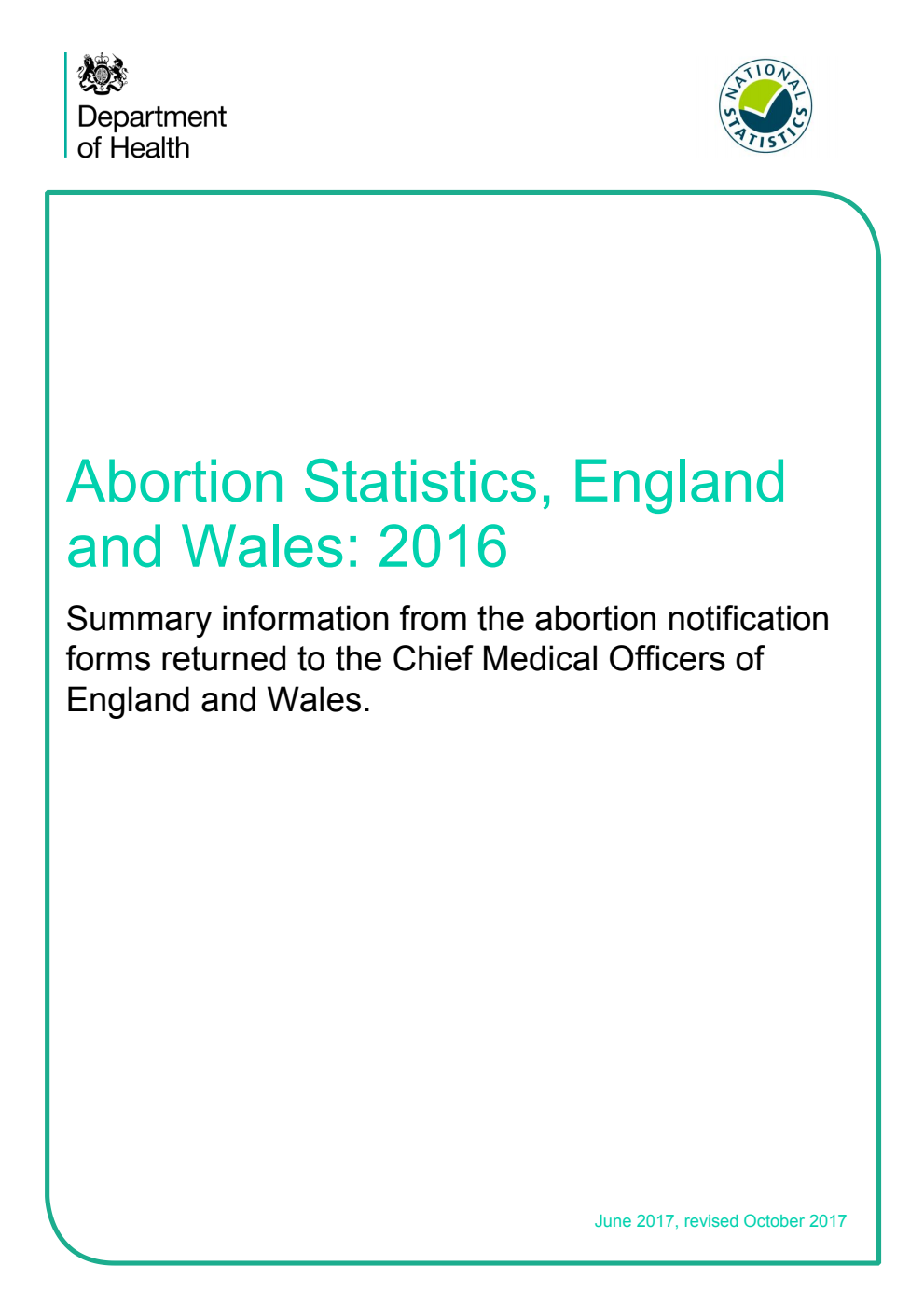 Abortion Statistics, England and Wales: 2016 Revised 2017 - with corrected tables 10, 11 and 12a