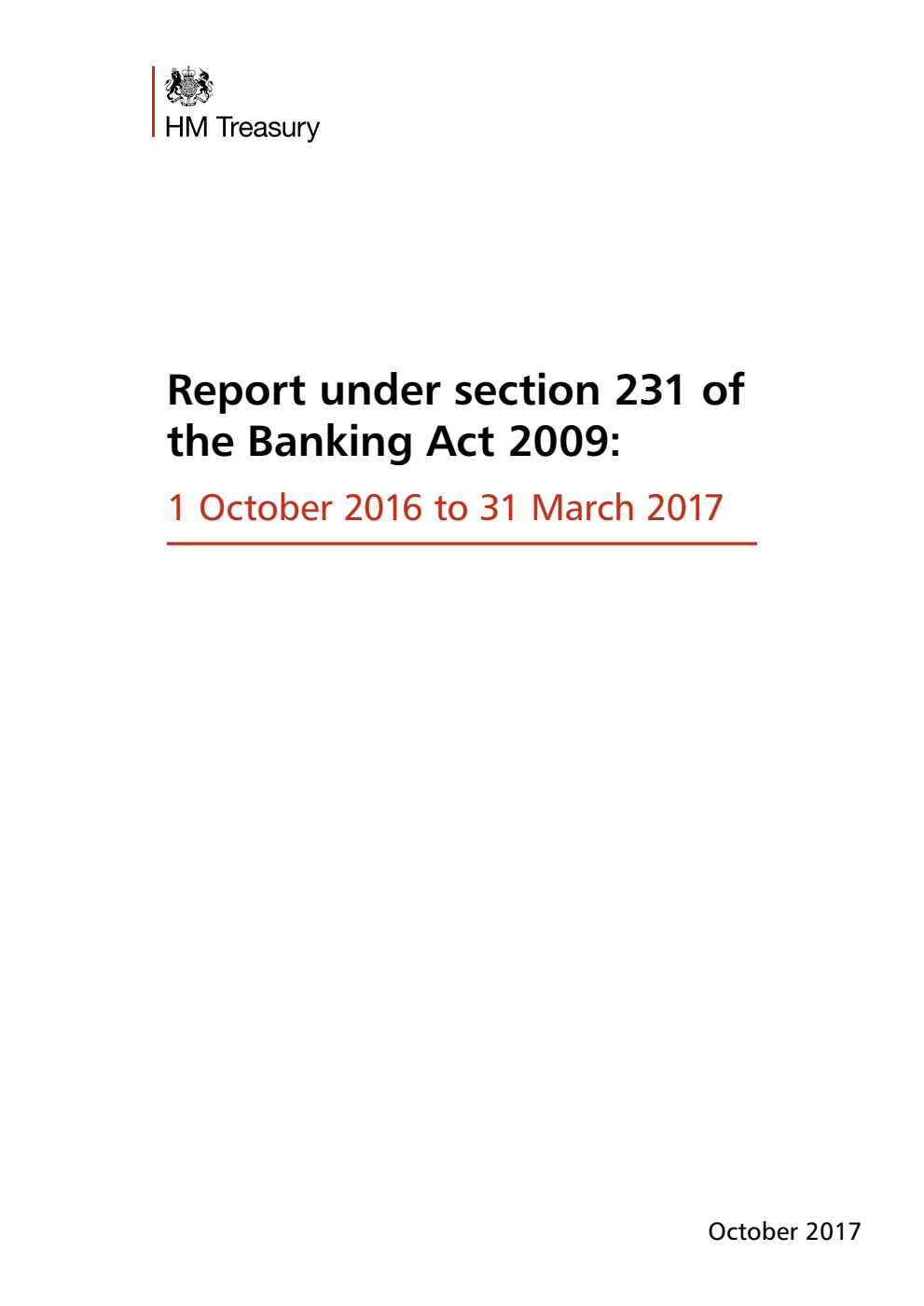 Report under section 231 of the Banking Act 2009: 1 October 2016 to 31 March 2017