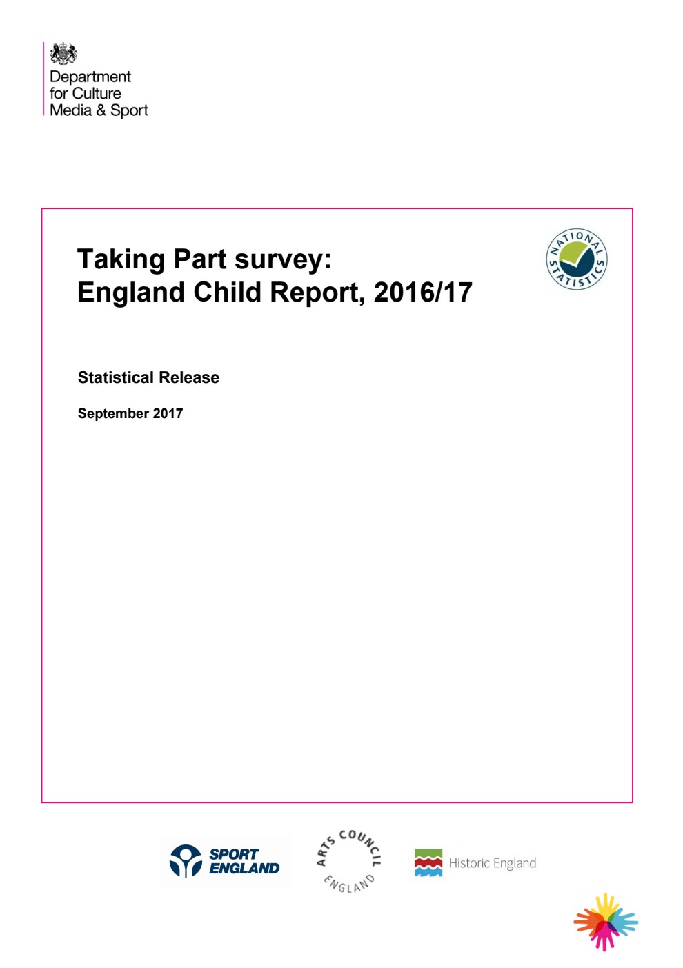 Taking Part survey: England Child Report, 2016/17. Statistical Release September 2017