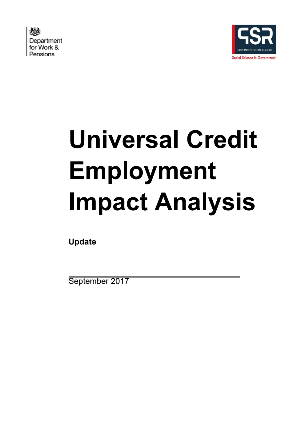 Ad hoc Research Report 53 Universal Credit Employment Impact Analysis. Update