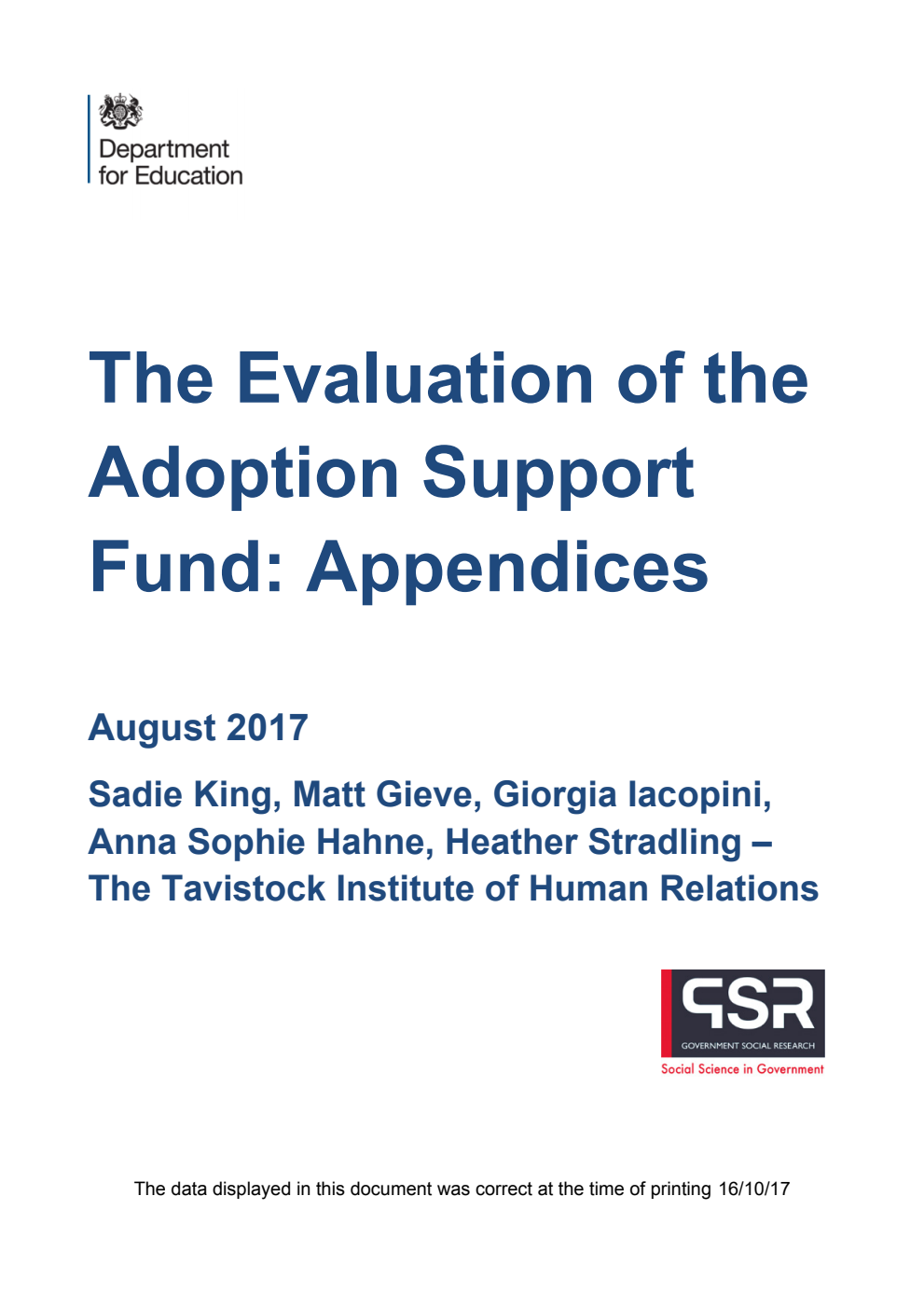 DFE-RR689 The Evaluation of the Adoption Support Fund: Appendices
