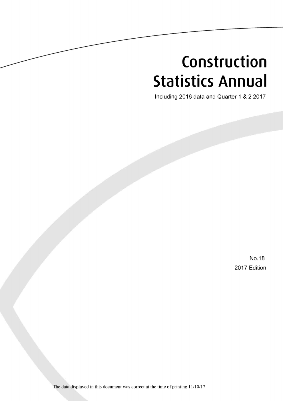 Construction Statistics Annual 2017; Number 18