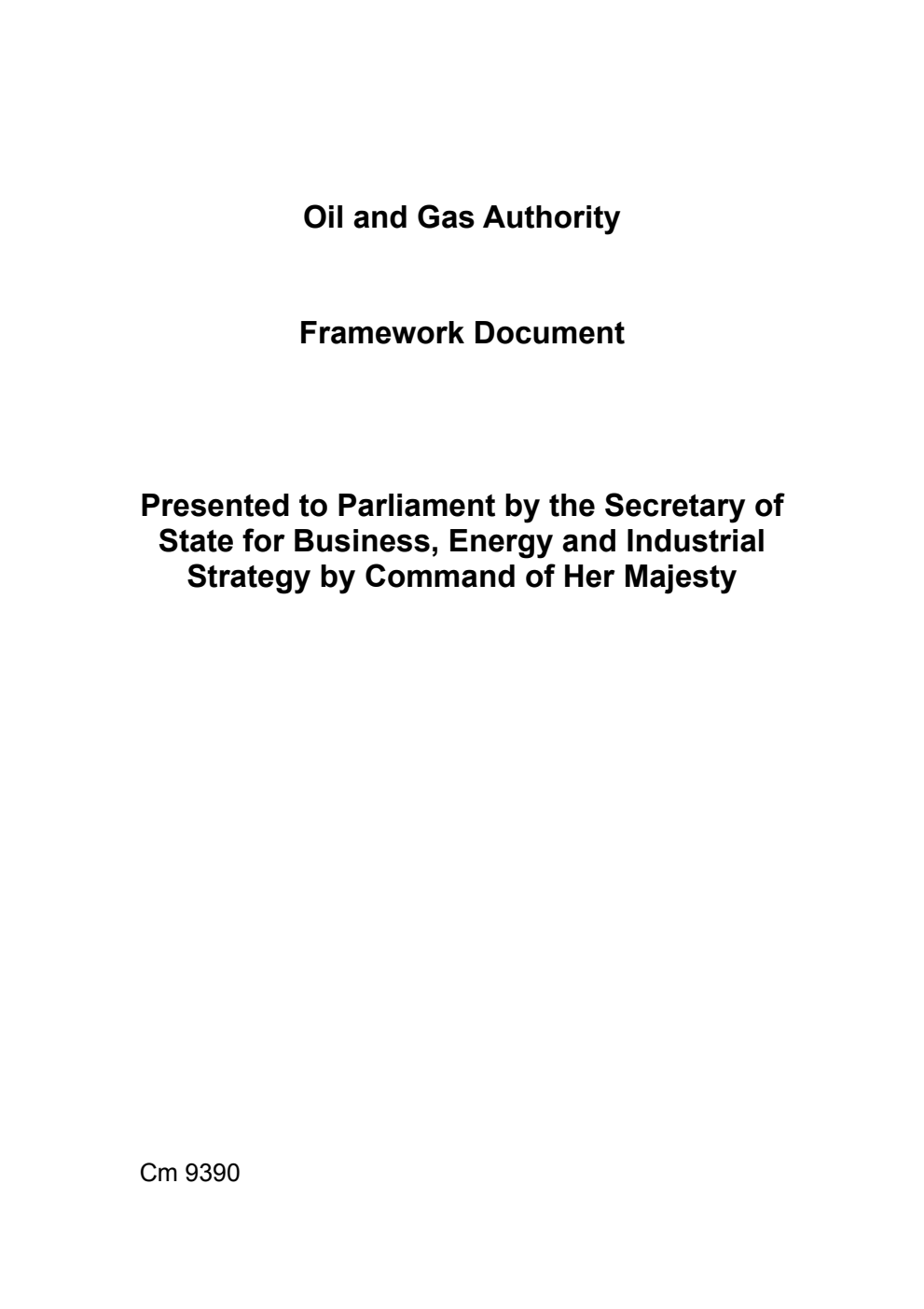 Oil and Gas Authority Framework Document