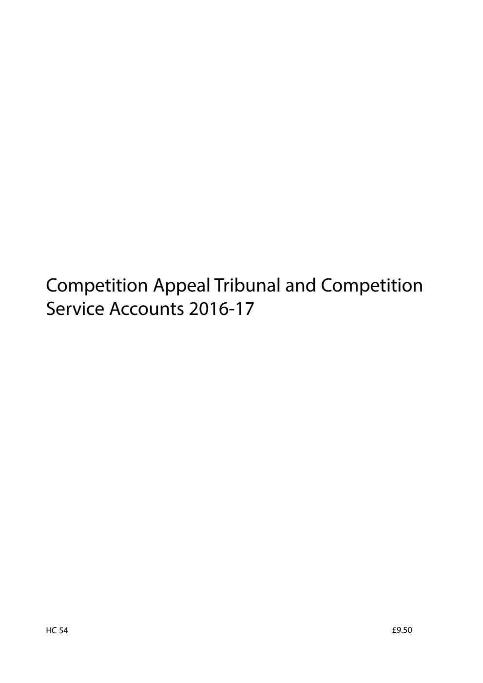 Competition Appeal Tribunal and Competition Service Accounts 2016-17