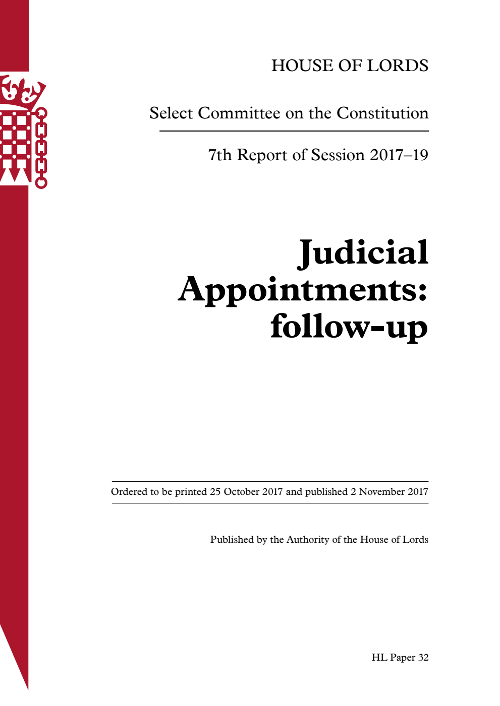 Constitution Committee 7th Report. Judicial Appointments: follow-up Volume 1. Report