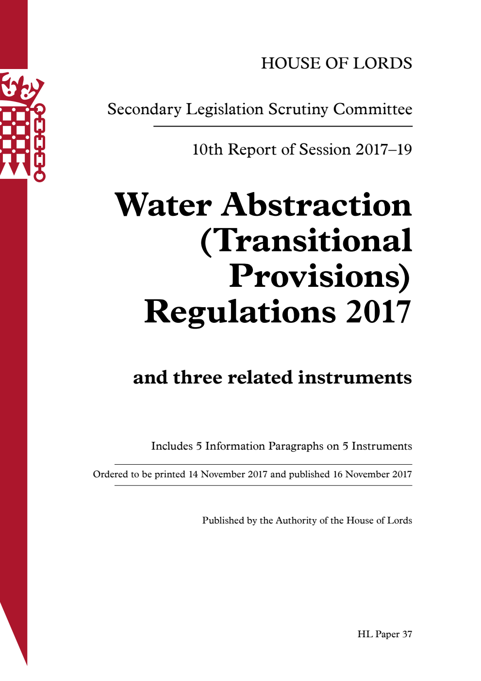 Secondary Legislation Scrutiny Committee 10th Report. Water Abstraction (Transitional Provisions) Regulations 2017