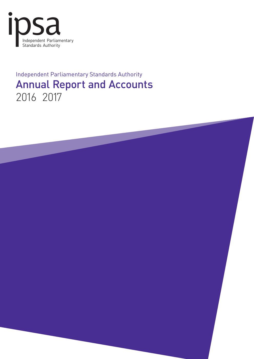 Independent Parliamentary Standards Authority Annual Report and Accounts for 2016-17