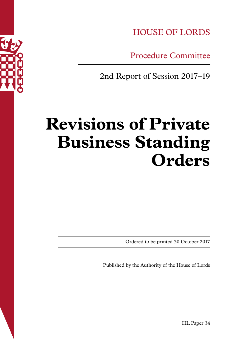 Procedure Committee 2nd Report. Revisions of Private Business Standing Orders