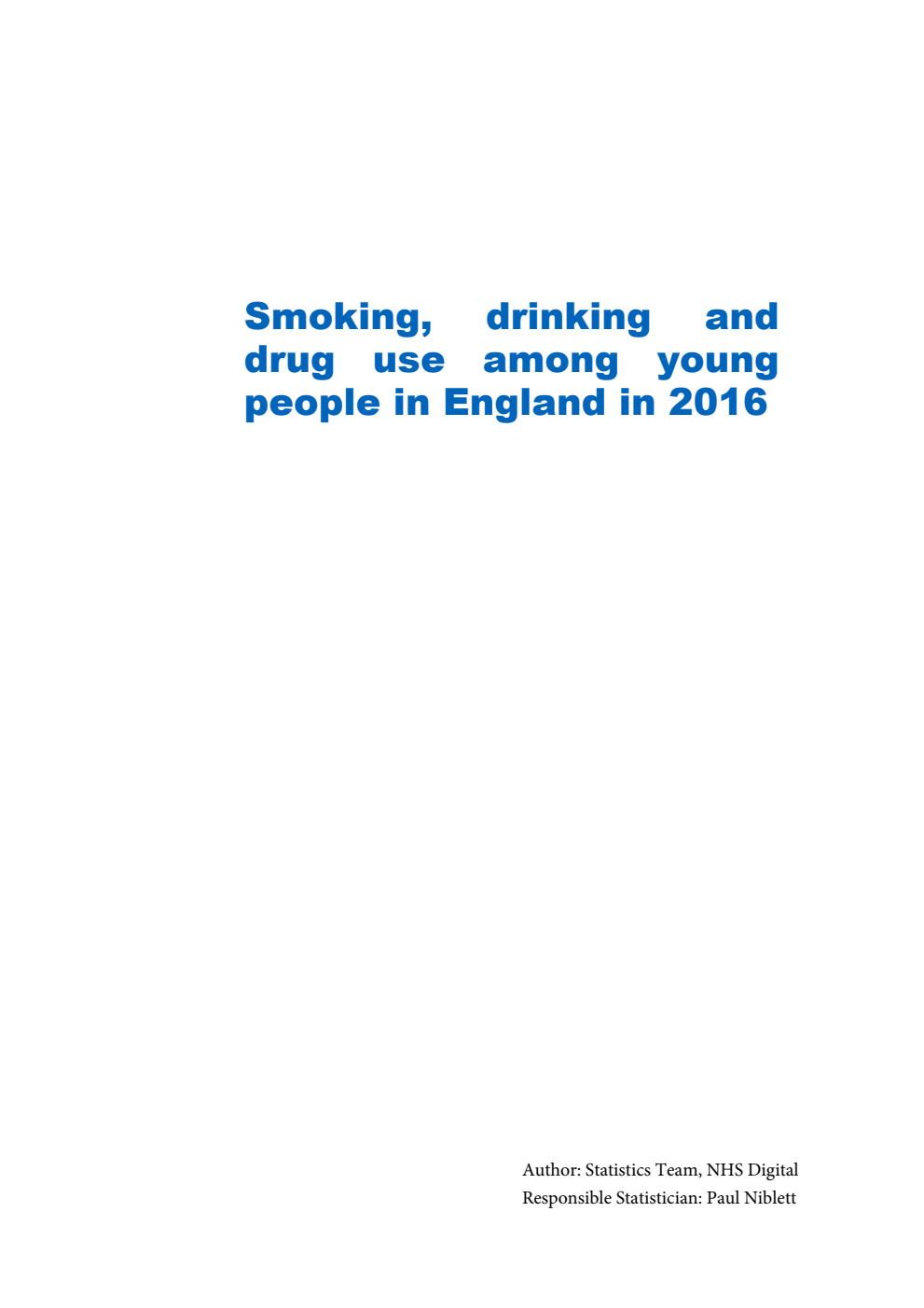 Smoking, drinking and drug use among young people in England in 2016