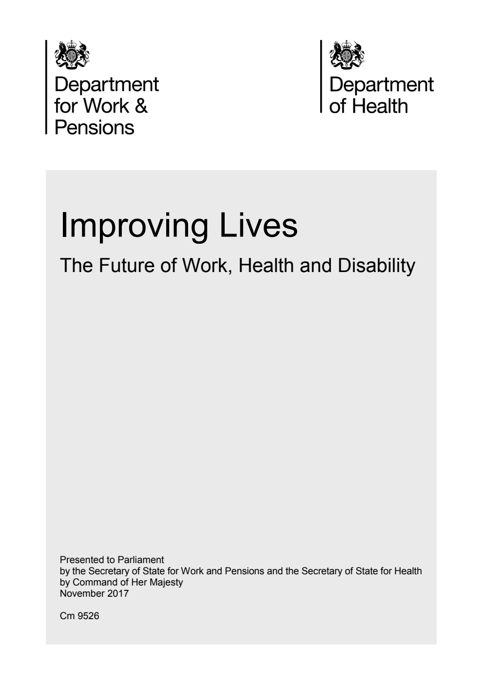 Improving Lives: The Future of Work, Health and Disability