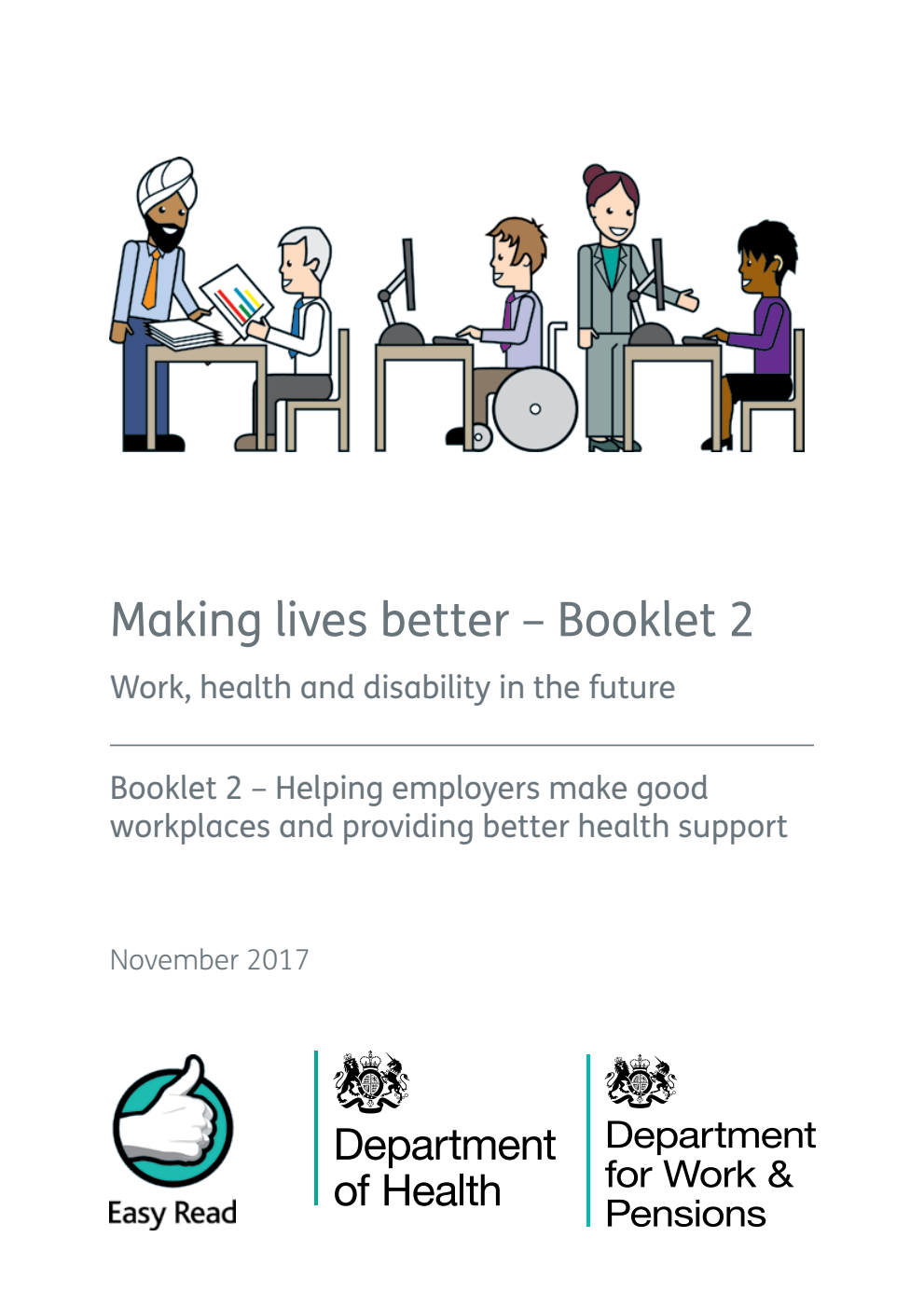 Easy read booklet 2: Improving lives: the future of work, health and disability