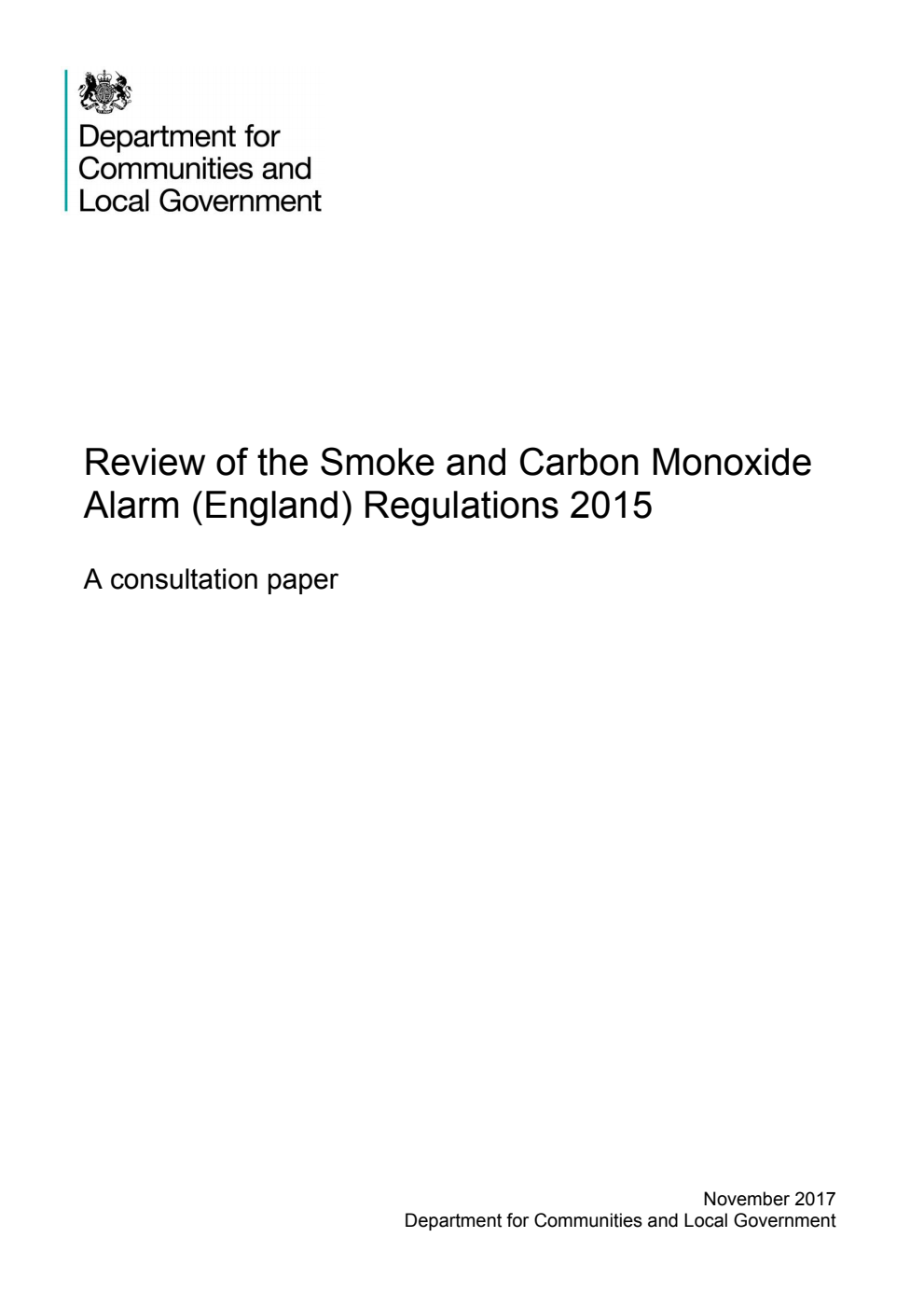 Review of the Smoke and Carbon Monoxide Alarm (England) Regulations 2015. A consultation paper