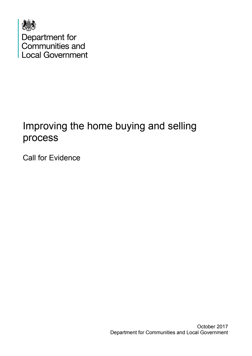 Improving the home buying and selling process. Call for Evidence