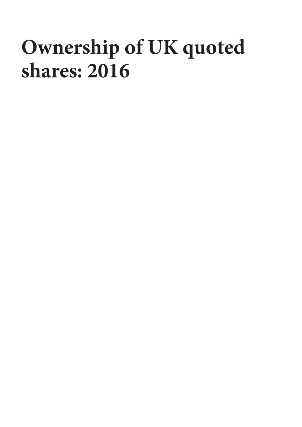 Ownership of UK Quoted Shares 2016