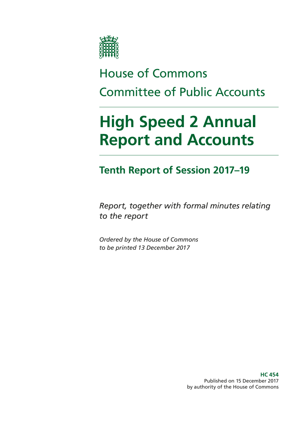 Public Accounts Committee 10th Report. High Speed 2 Annual Report and Accounts Volume 1. Report