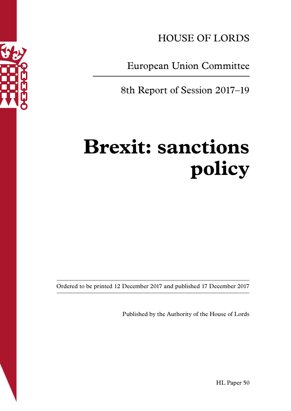European Union Committee 8th Report. Brexit: sanctions policy Volume 1. Report