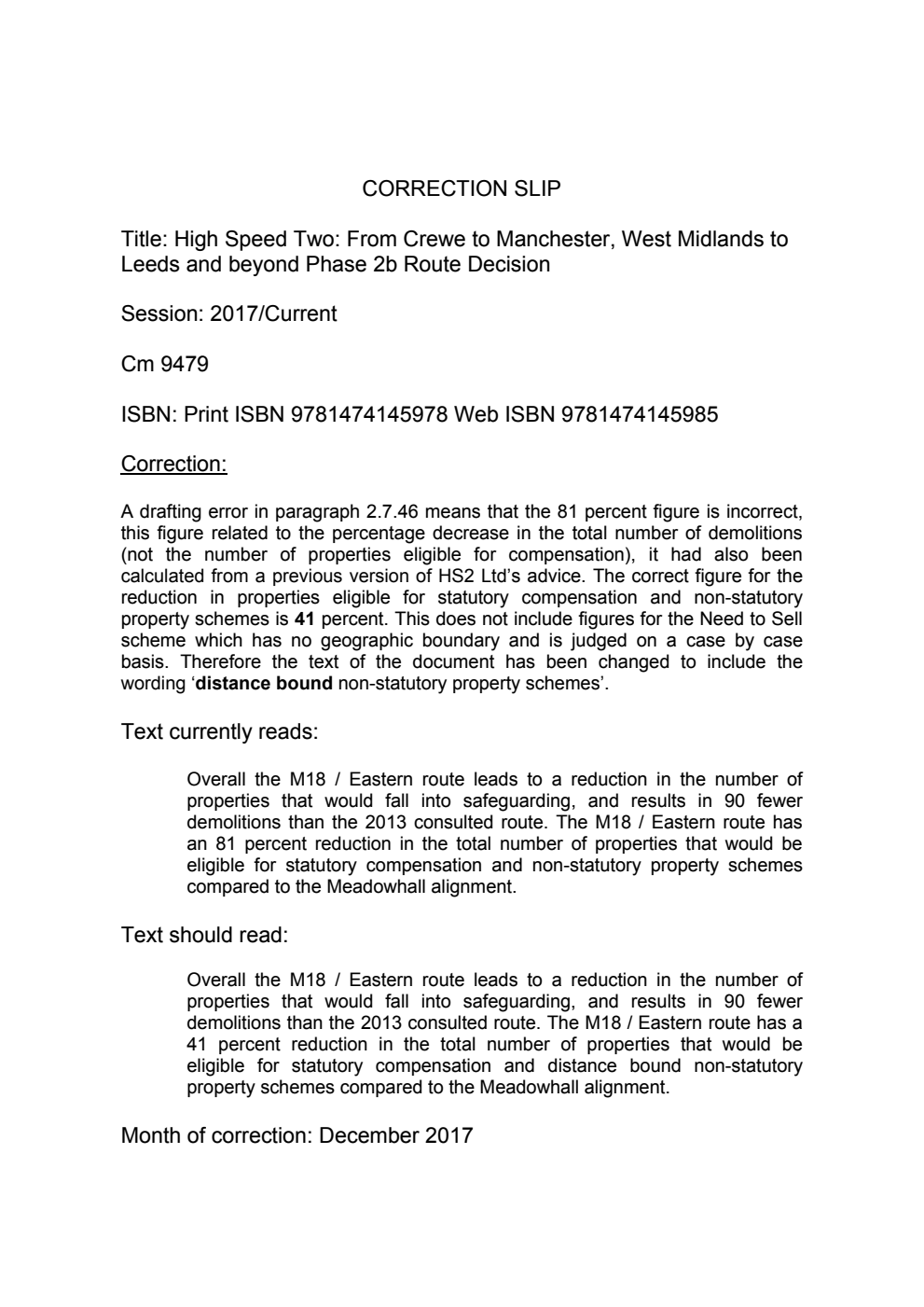 High Speed Two: From Crewe to Manchester, West Midlands to Leeds and beyond Phase 2b Route Decision. Moving Britain Ahead Correction Slip, December 2017