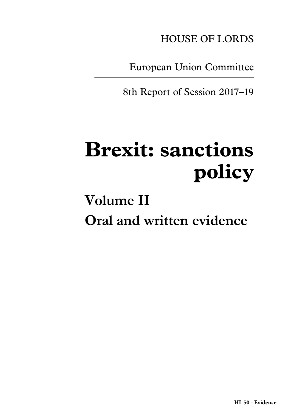 European Union Committee 8th Report. Brexit: sanctions policy Volume 2. Oral and written evidence