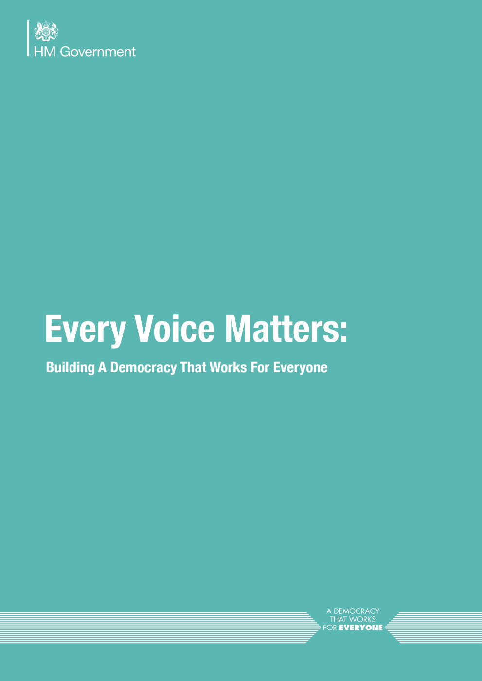 Every Voice Matters: Building A Democracy That Works For Everyone