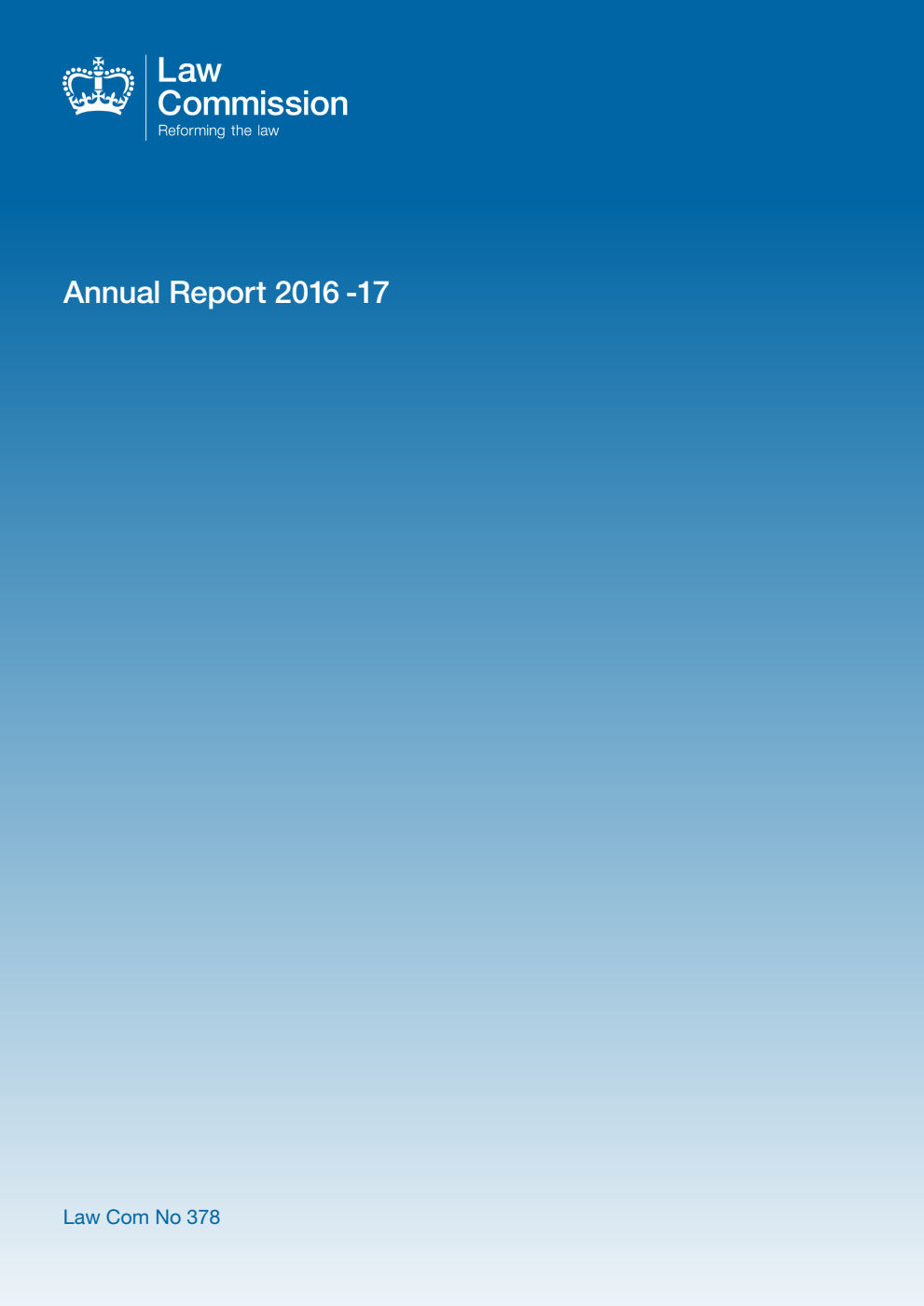 The Law Commission Annual Report 2016–17: The Fifty First Annual Report of the Law Commission. Law Commission No. 378