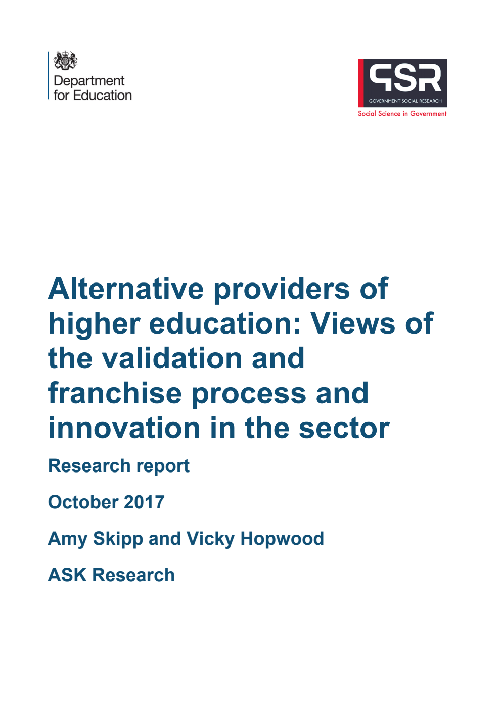 DFE-RR753 Alternative providers of higher education: Views of the validation and franchise process and innovation in the sector