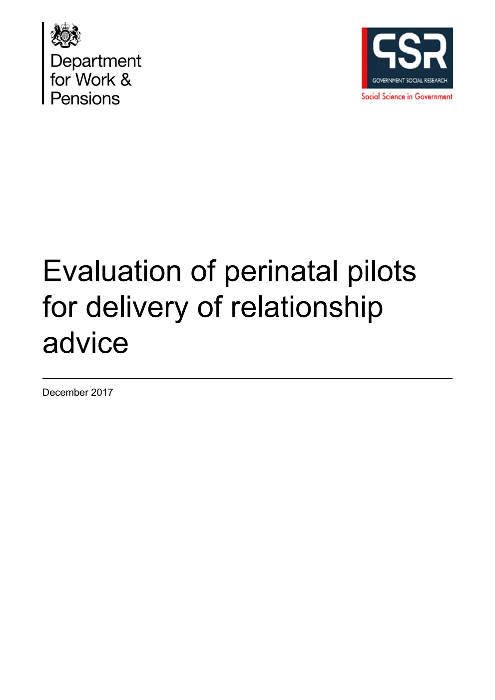 Research Report 952 Evaluation of perinatal pilots for delivery of relationship advice