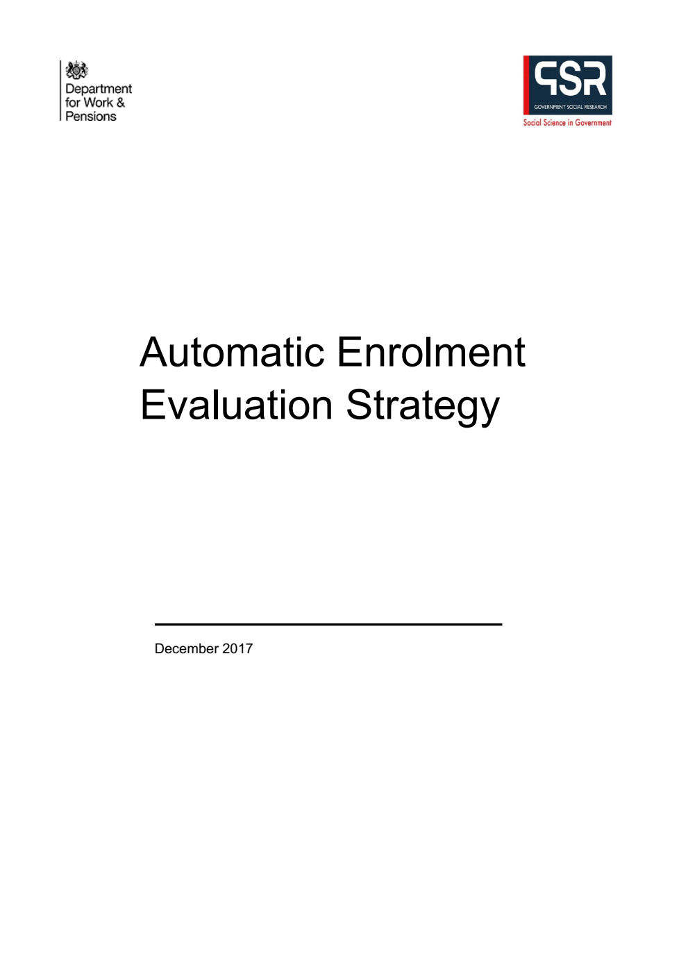 Ad hoc Research Report 61 Automatic Enrolment Evaluation Strategy