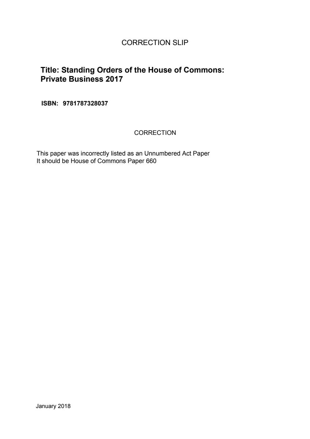 Standing Orders of the House of Commons: Private Business 2017 Correction Slip, January 2018