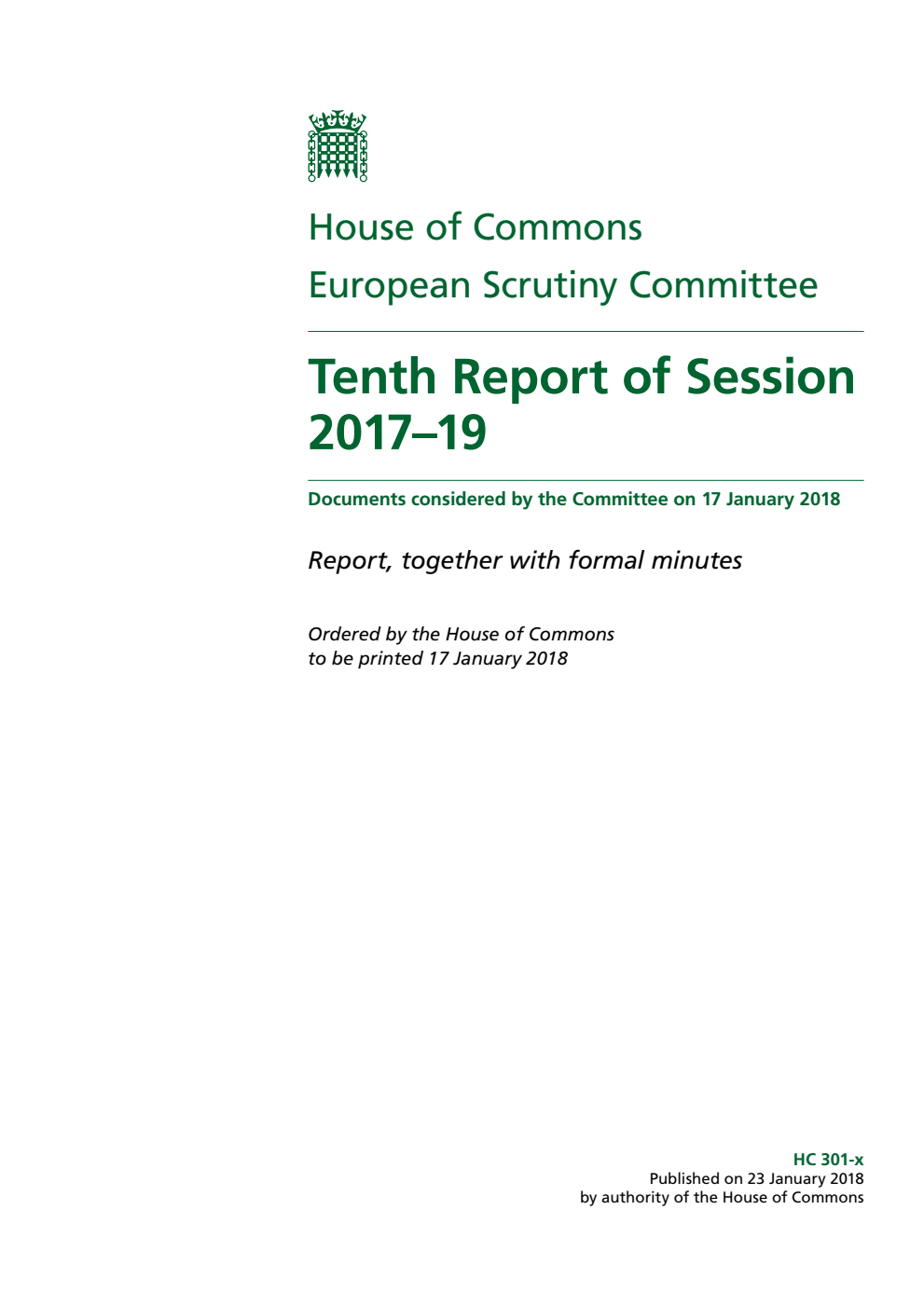 European Scrutiny Committee 10th Report of Session 2017–19