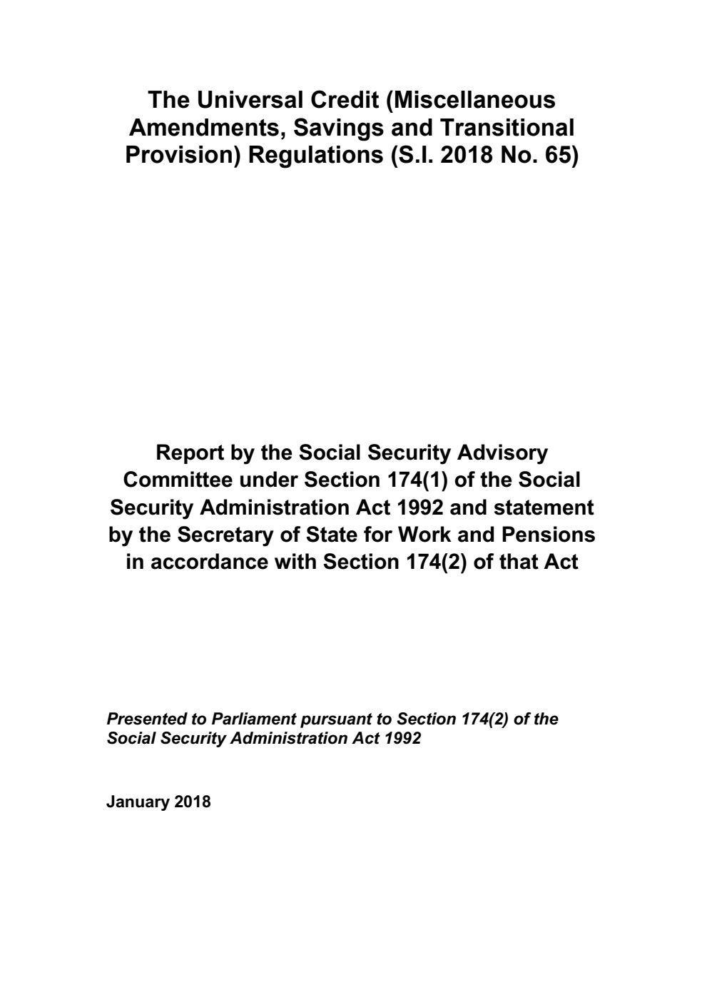 The Universal Credit (Miscellaneous Amendments, Savings and Transitional Provision) Regulations (S.I. 2018 No. 65)