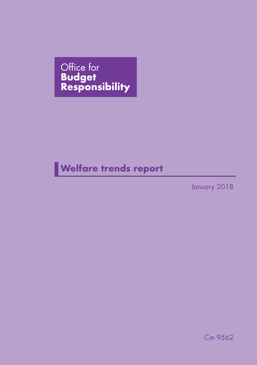 Office for Budget Responsibility: Welfare trends report. January 2018